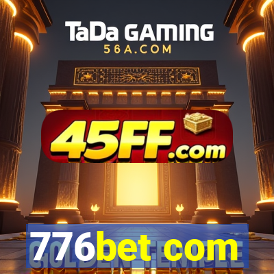 776bet com